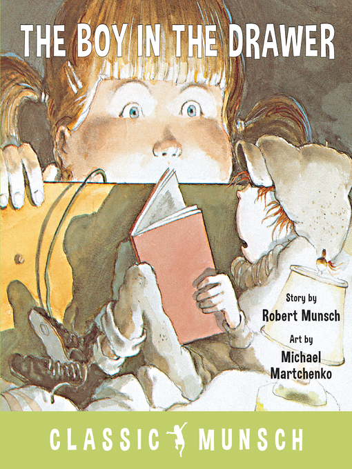 Title details for The Boy in the Drawer by Robert Munsch - Wait list